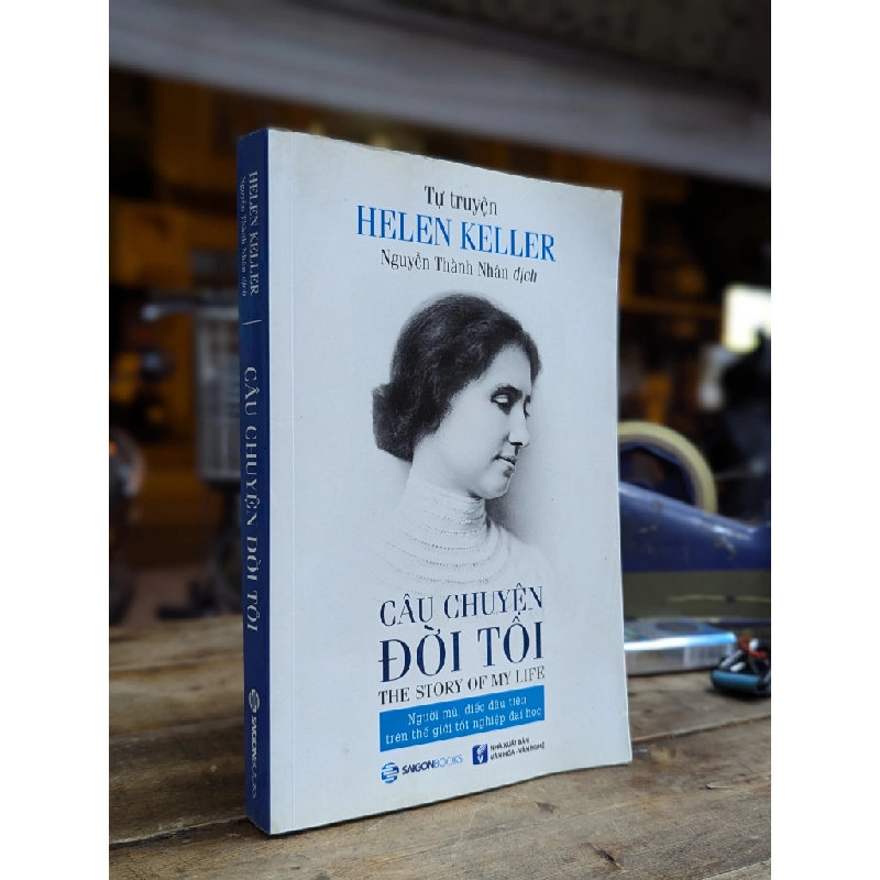 Câu chuyện đời tôi - Helen Keller tự truyện 186583