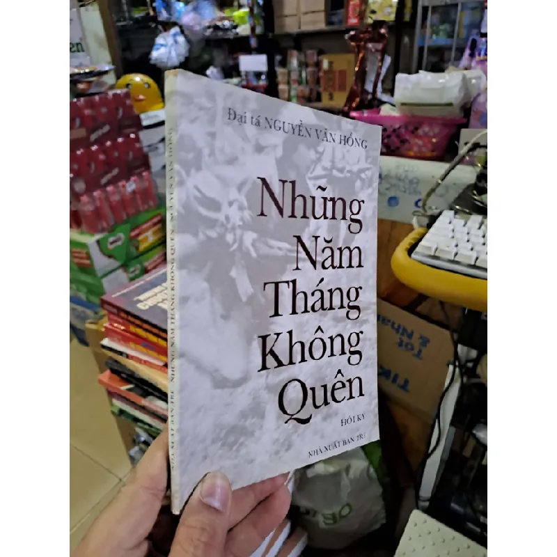 Những năm tháng không quên - Nguyễn Văn Hồng VĂN HỌC VAVO0910 588629