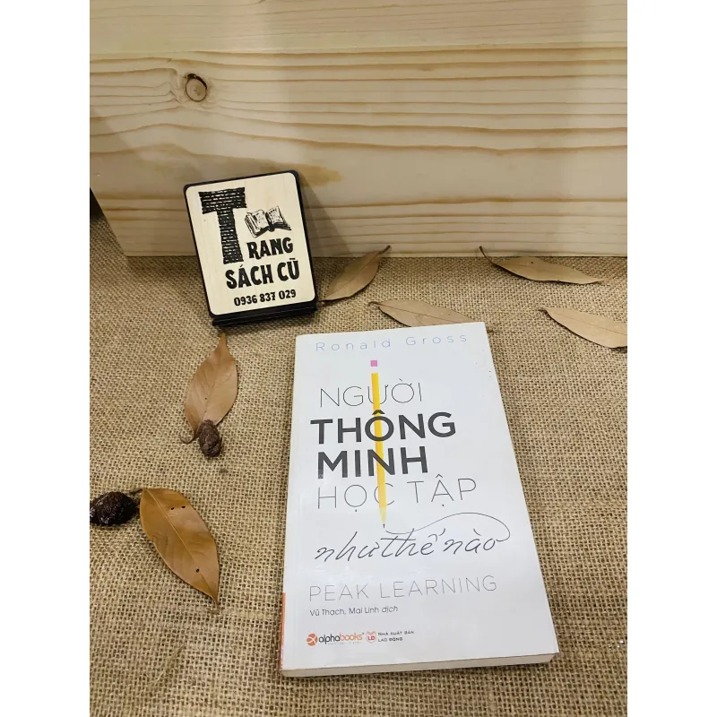 NGƯỜI THÔNG MINH HỌC TẬP NHƯ THẾ NÀO 754672