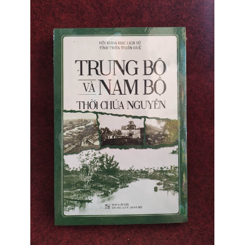 Trung bộ và nam bộ thời chúa nguyễn mới 90% 40731