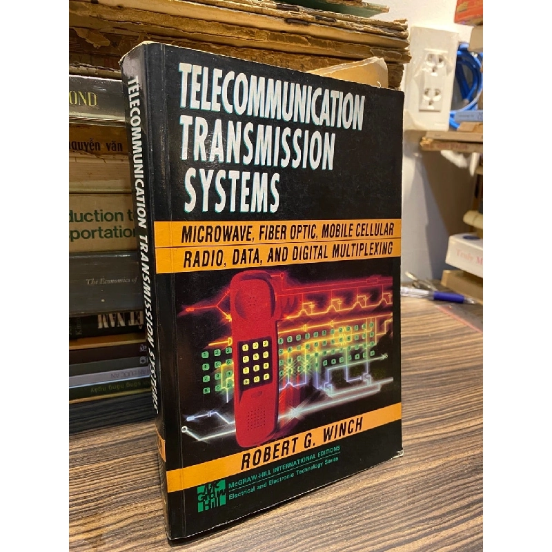 Telecommunication Transmission Systems - Robert G. Winch 1062133