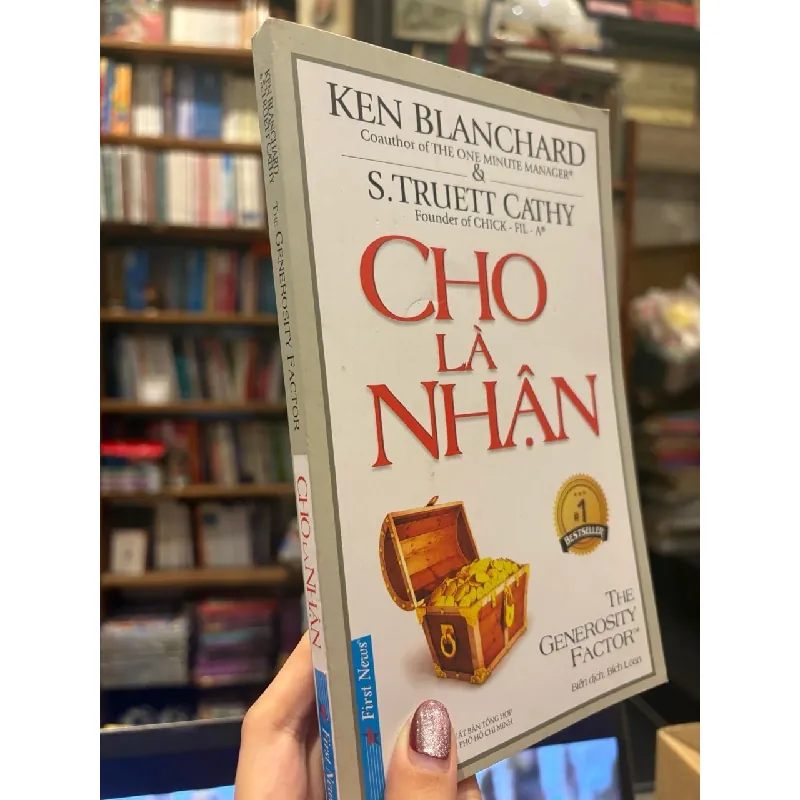 Cho là nhận - Ken Blanchard & S. Truett Cathy 726804