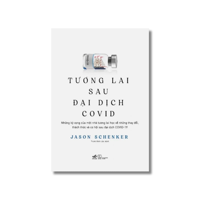 Tương lai sau đại dịch covid - Jason Schenker 724505