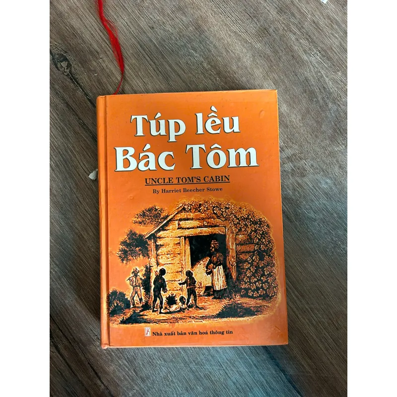 Túp lều Bác Tôm – Harriet Beecher Stowe - bìa cứng 739826