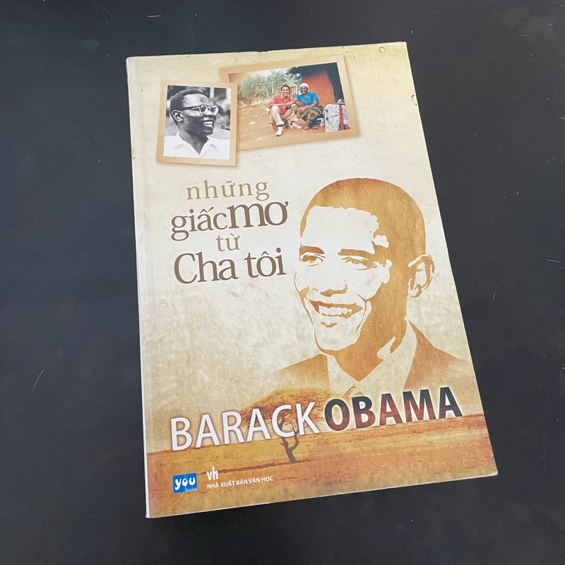 II Tựa sách: Những Giấc Mơ Từ Cha Tôi - BRACK OBAMA - 2008 444876