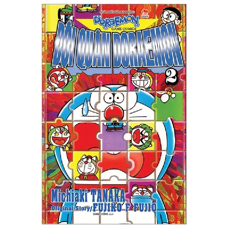 Đội Quân Doraemon - Tập 2 - Michiaki Tanaka, Original Story, Fujiko F Fujio (Mới 100%) Truyện tranh, NXB Kim Đồng - SÁCH ĐẠI HỌC 487215
