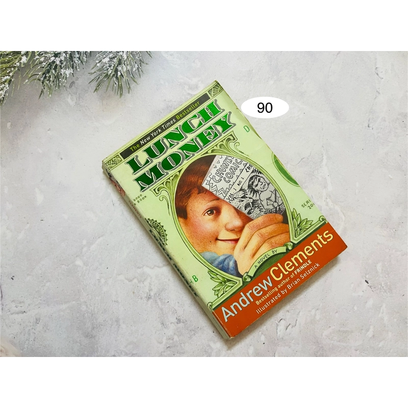 Ngoại văn thiếu nhi Lunch Money – Andrew Clements 546378
