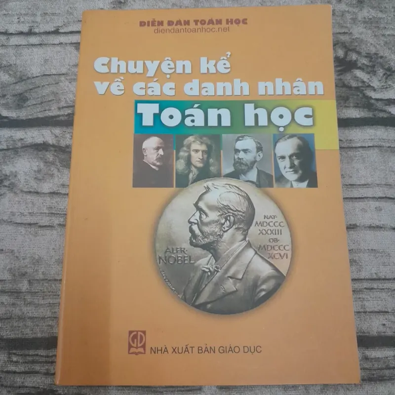 Chuyện kể về các Danh nhân Toán học. Diễn Đàn Toán học 607269