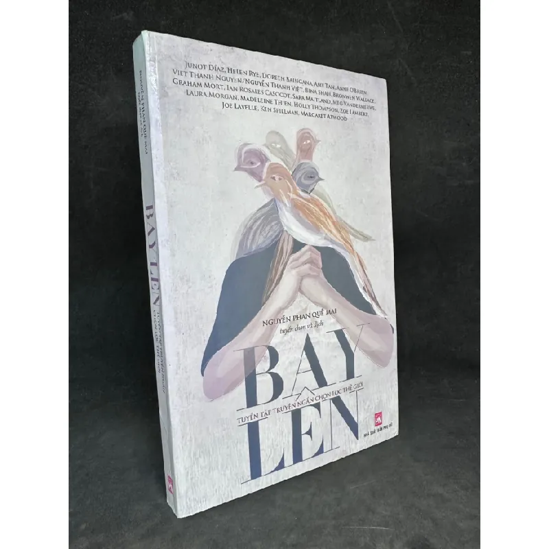 [Phiên Chợ Sách Cũ] Bay Lên, Tuyển Tập Truyện Ngắn Chọn Lọc Thế Giới, Nguyễn Phan Quế Mai, 2018 1304 SBM Blogmeo 27525 587399