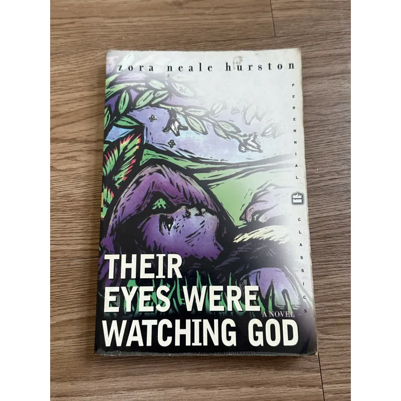 Their Eyes Were Watching God - Zora Neale Hurston 785171