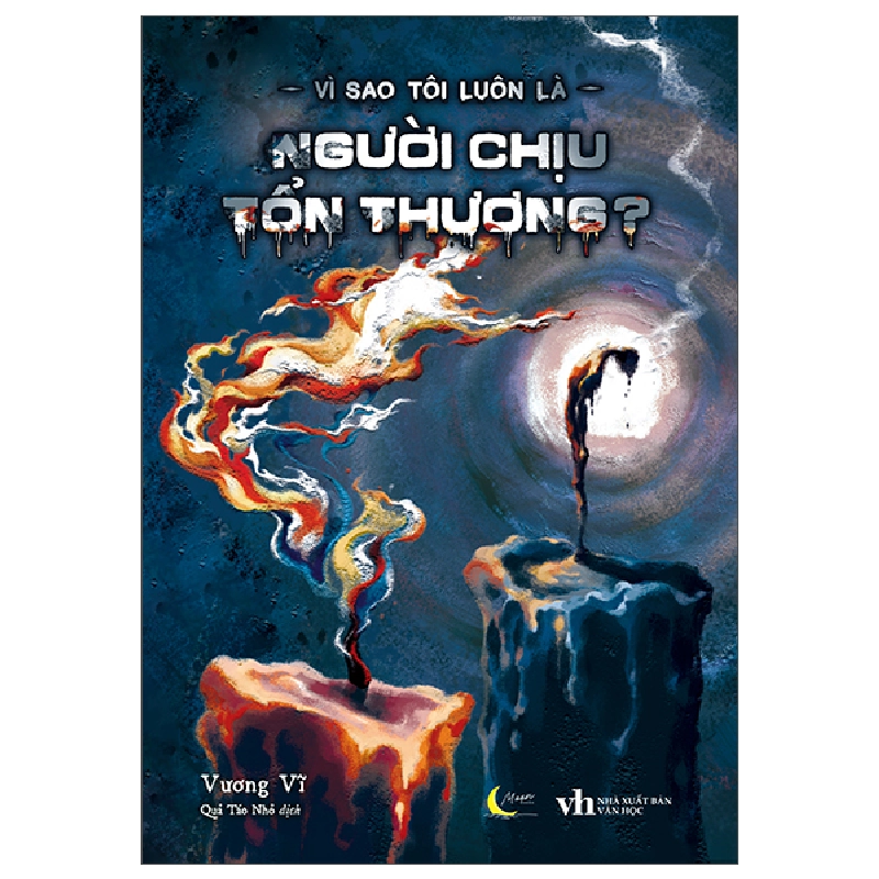 Vì Sao Tôi Luôn Là Người Chịu Tổn Thương? (2025) - Doãn Vương Vĩ 700196