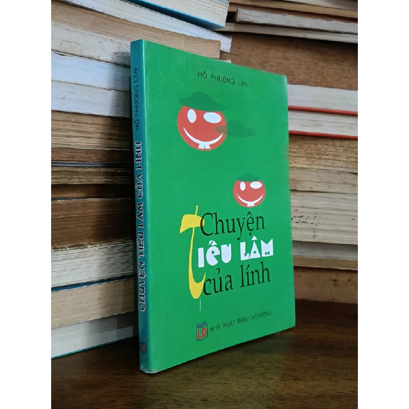 Chuyện tiếu lâm của lính - Hồ Phương Lan 518060