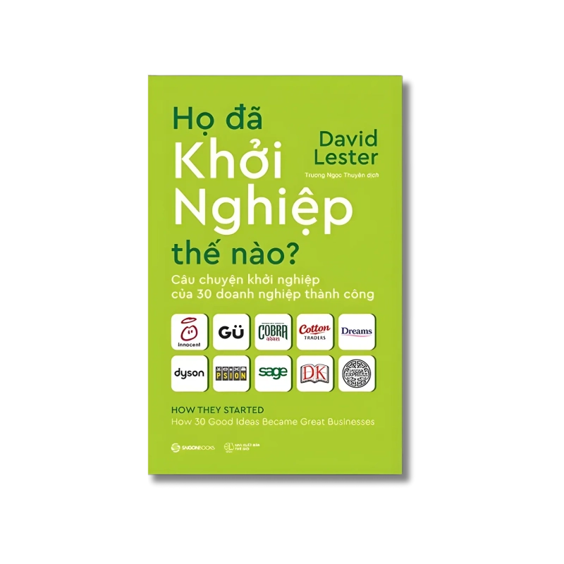 Họ đã khởi nghiệp thế nào? - David Lester 721407