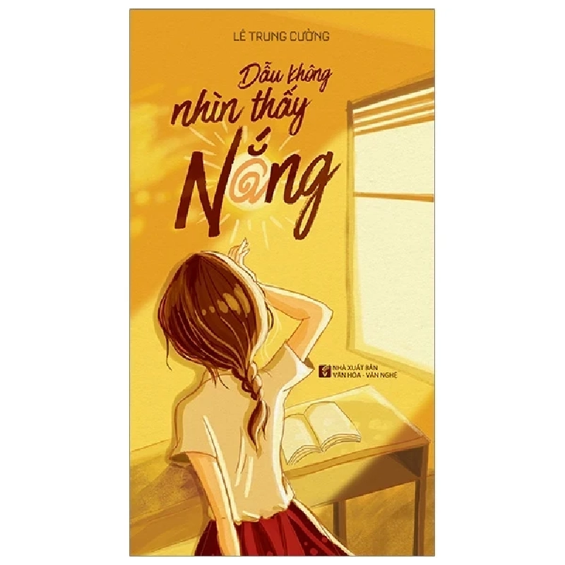 Dẫu Không Nhìn Thấy Nắng - Lê Trung Cường 403582