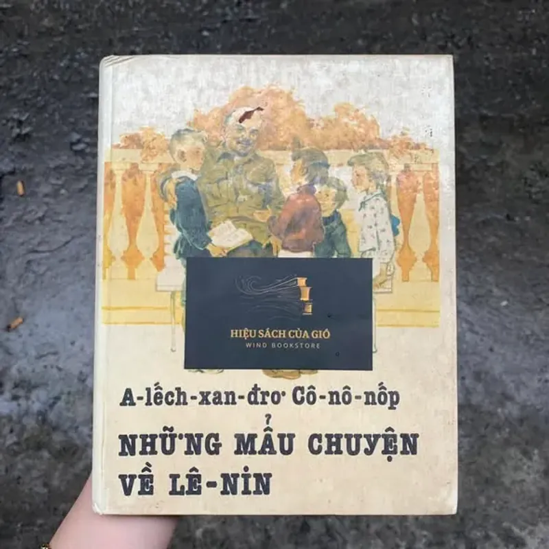 Những mẩu chuyện về Lê-nin (A-lếch-xan-đrơ Cô-nô-xốp) 680999