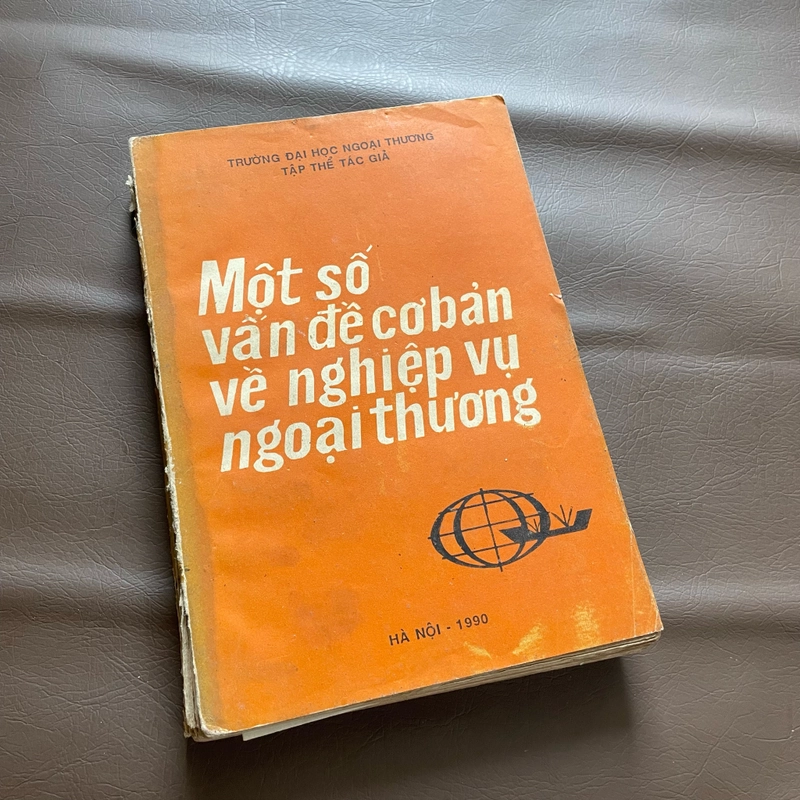 II Sách Kinh Tế: Một Số Vấn Đề Cơ Bản Về Nghiệp Vụ Ngoại Thương - 1990 482435