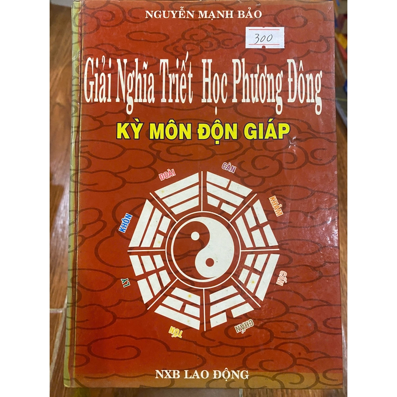 Giải nghĩa triết học phương Đông - Kỳ môn độn giáp (K1) 312003