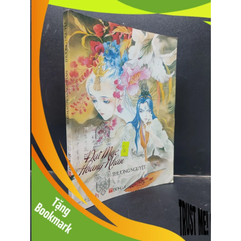 (TẶNG BOOKMARK) Đại Mạc Hoang Nhan - Thương Nguyệt 2010 mới 80% ố bẩn RBK0305 văn học 942384