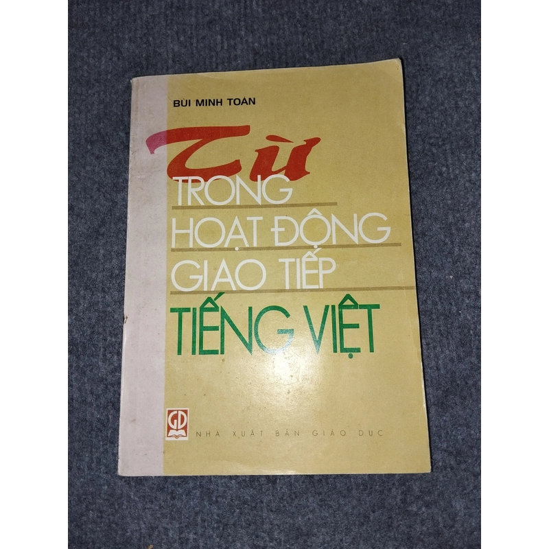 TỪ TRONG HOẠT ĐỘNG GIAO TIẾP TIẾNG VIỆT 423271
