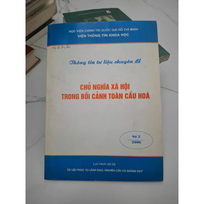 Thông tin tư liệu chuyên đề: Chủ nghĩa xã hội trong bối cảnh toàn cầu hóa (Số 2, 2006) 696591