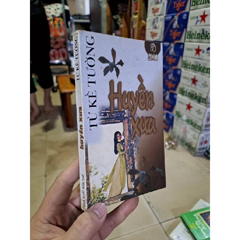 Huyền xưa - Từ Kế Tường mới 80% ố vàng 2000 HCM0308 Văn học Việt Nam 523883