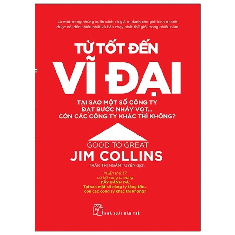 Từ Tốt Đến Vĩ Đại - Jim Collins 114594