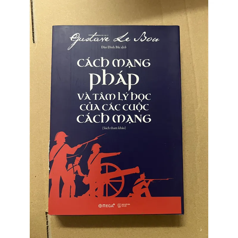 Cách Mạng Pháp Và Tâm Lý Học Của Các Cuộc Cách Mạng 602851