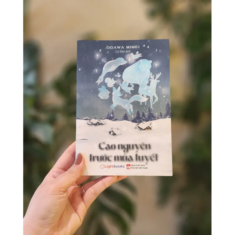 Truyện ngắn CAO NGUYÊN TRƯỚC MÙA TUYẾT - Ogawa Mimei 721589