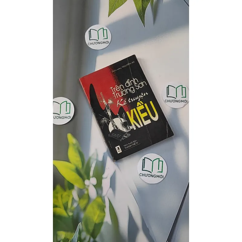 [XƯA] Trên Đỉnh Trường Sơn Kể Truyện Kiều (1999) - Trương Nguyên An 798340