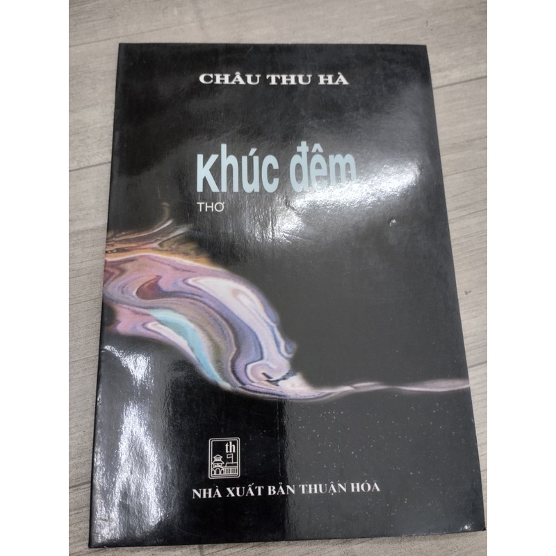 Thơ  KHÚC ĐÊM _ CHÂU THU HÀ 189482