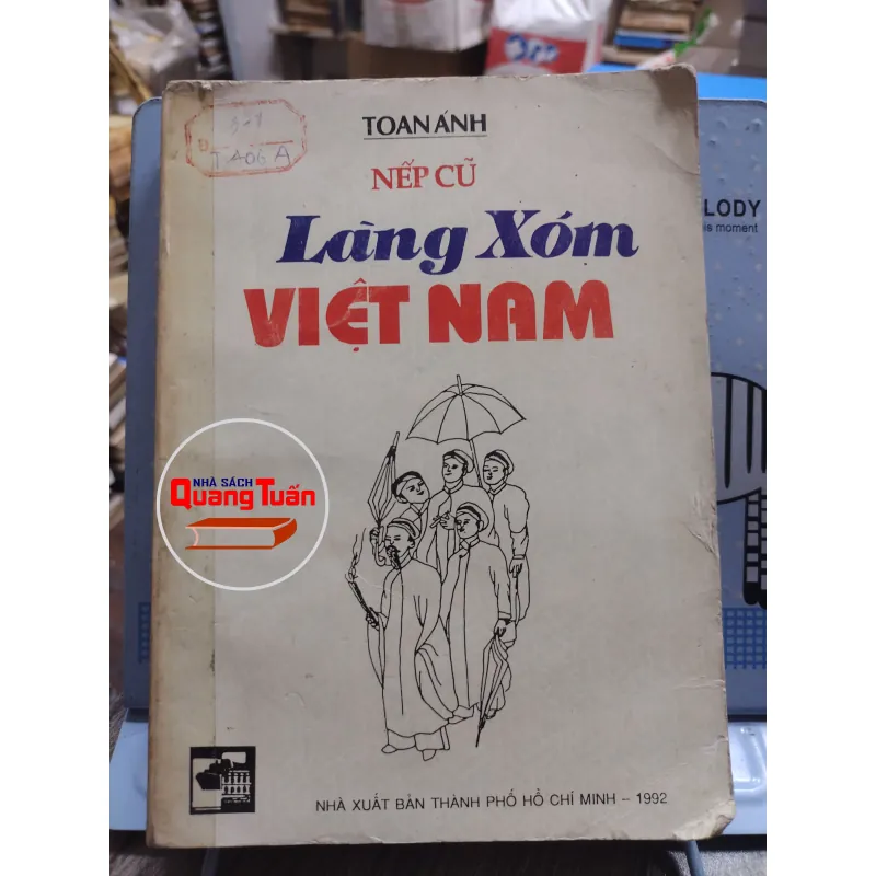 Sách: Nếp cũ làng xóm Việt Nam - TG: Toan Ánh (A3) 735183