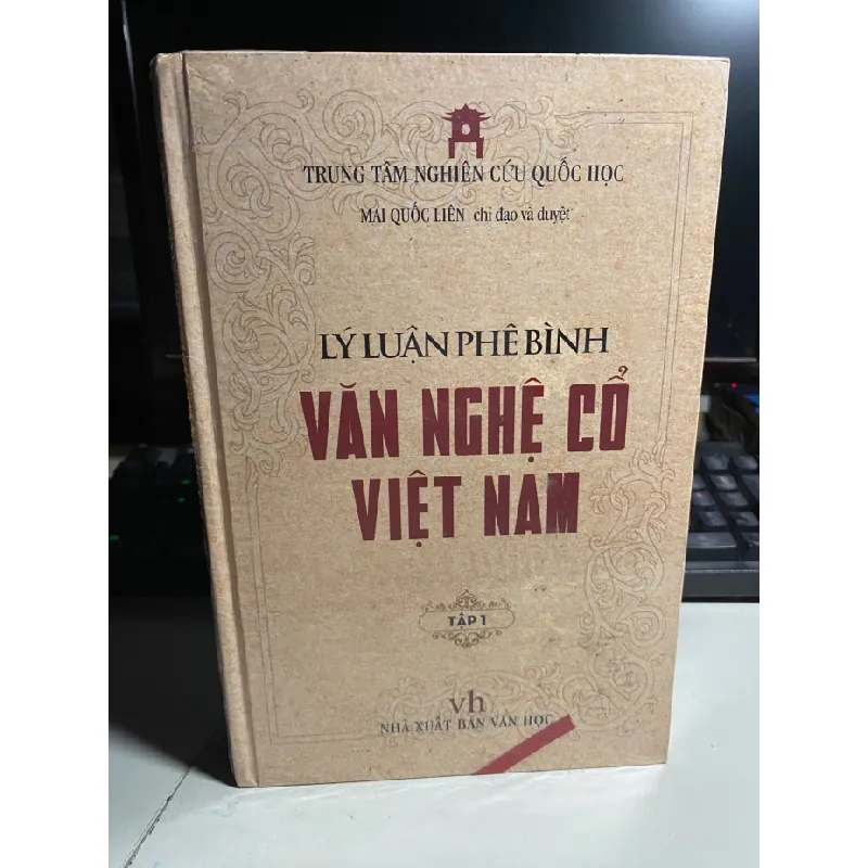 Lý Luận Phê Bình Văn Nghệ Cổ Việt Nam - Tập 1- Mai Quốc Liên chỉ đạo và duyệt STB739 Blogmeo 27525 588004