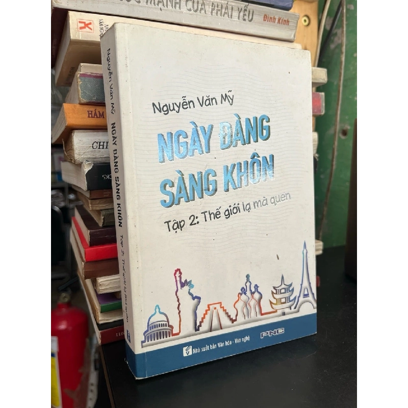 Ngày đàng sàng khôn - Nguyễn Văn Mỹ 602583