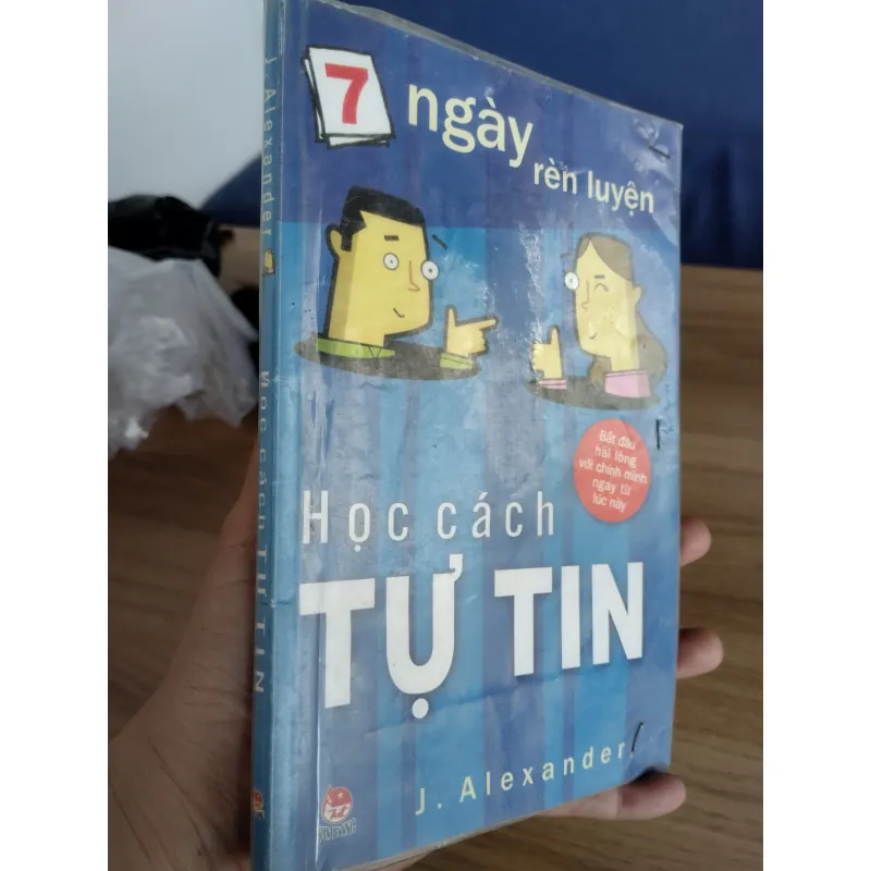 sách "7 ngày rèn luyện Học cách tự tin" của tác giả J. Alexander 957399