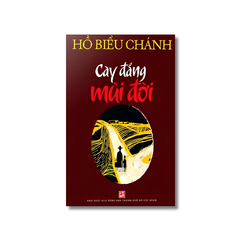 Cay Đắng Mùi Đời - Hồ Biểu Chánh 998620