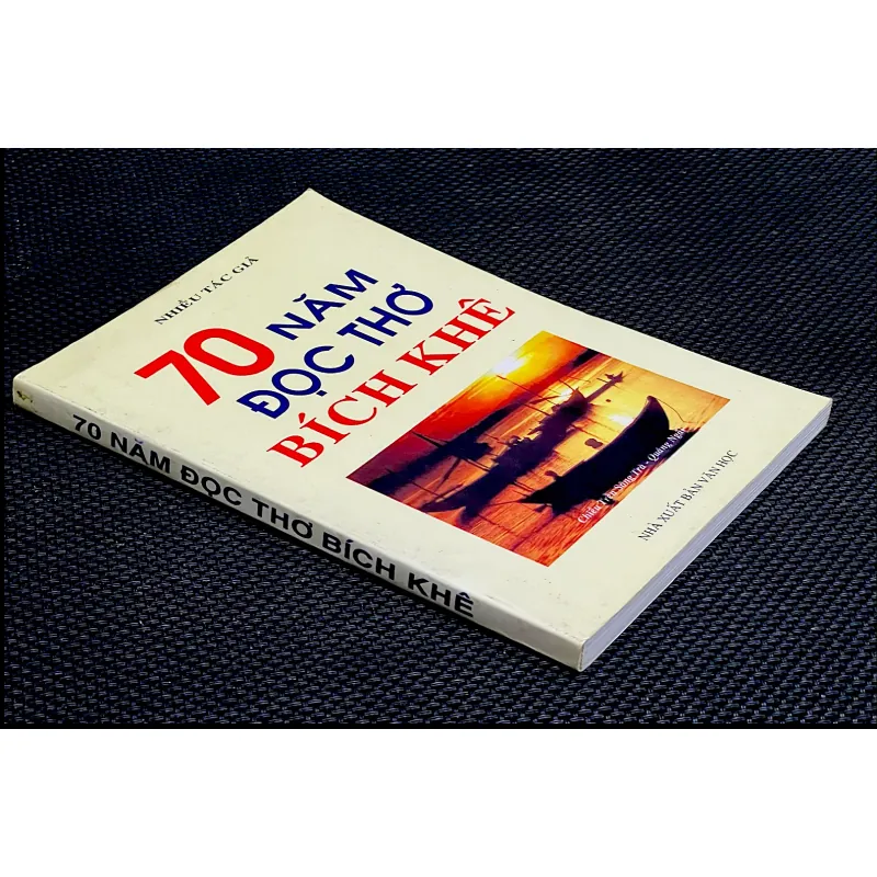 70 NĂM ĐỌC THƠ BÍCH KHÊ - NHIỀU TÁC GIẢ 1030434