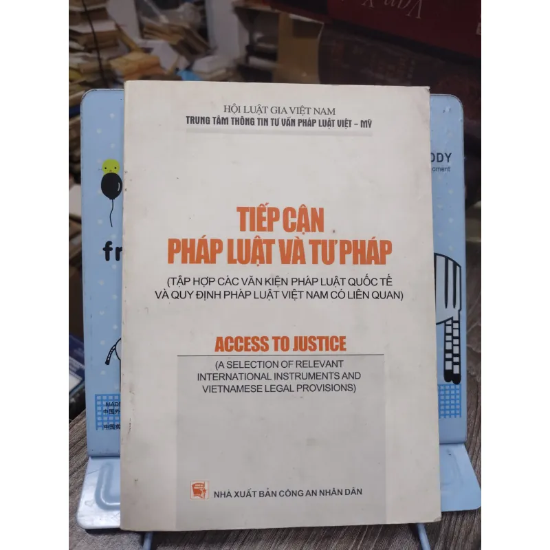 Sách: Tiếp cận pháp luật và tư pháp - TG: Hội luật gia VN (A3) 750303