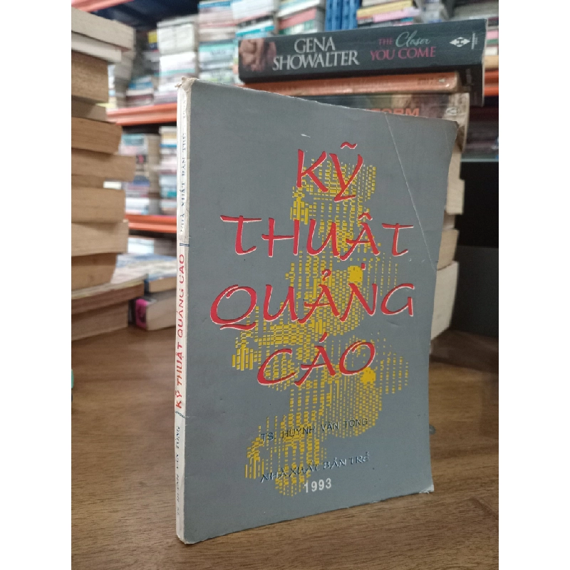 Kỹ thuật quảng cáo - TS. Huỳnh Văn Tòng 517336