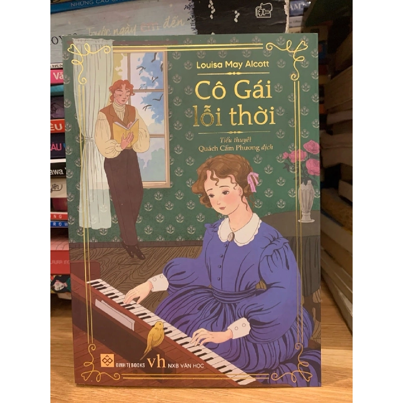 Cô gái lỗi thời - Louisa may alcott 786125