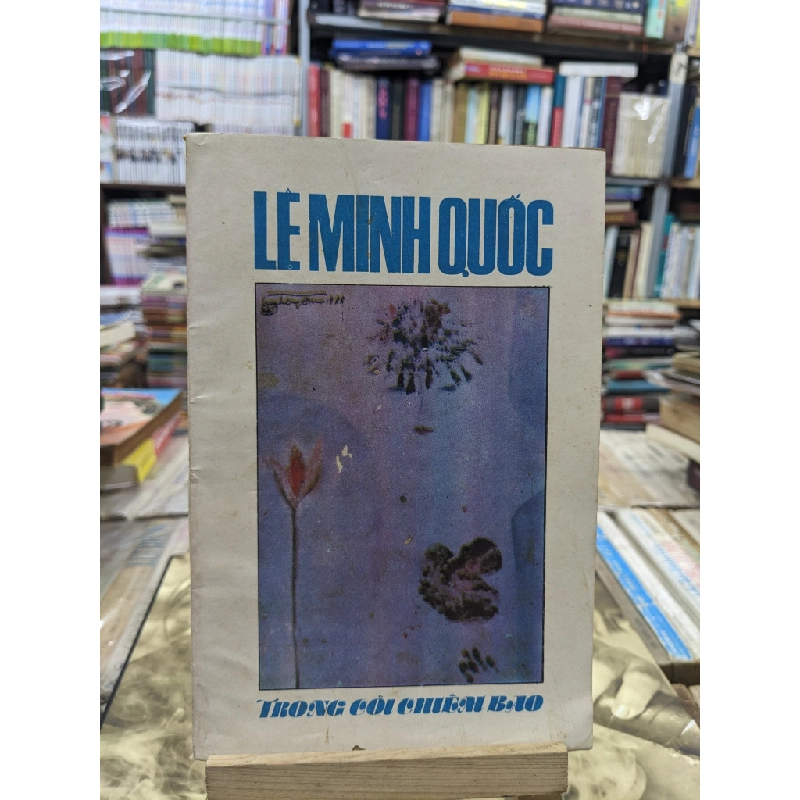 Trong cõi chiêm bao - Lê Minh Quốc 124870