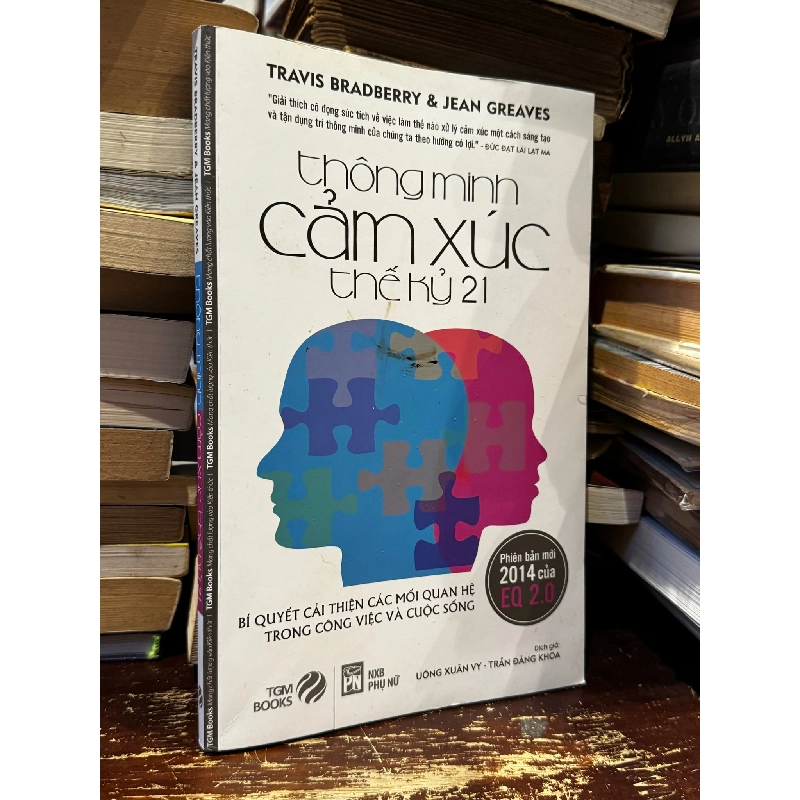 Thông minh cảm xúc thế kỷ 21 - Travis Bradberry & Jean Greaves 122378