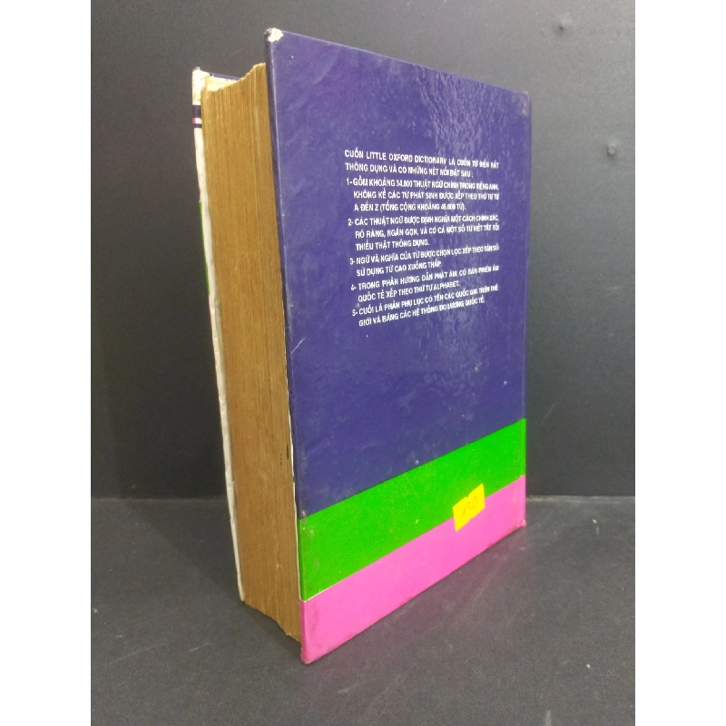 The little oxford dictionary Sổ tay Anh Việt thông dụng 45.000 từ mới 70% bìa cứng, bẩn bìa, ố vàng, bung gáy 1995 HCM2811 Đinh Kim Quốc Bảo & Nguyễn Danh Hưng HỌC NGOẠI NGỮ 353595