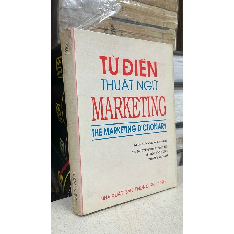Từ Điển Thuật Ngữ Marketing - Nhiều Tác Giả 1048356
