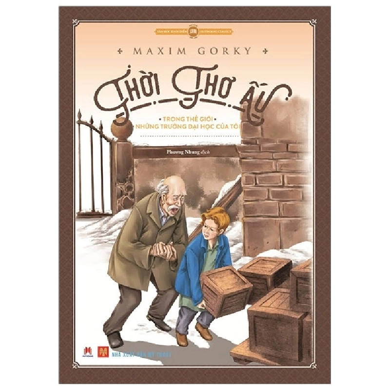 Văn Học Kinh Điển - Thời Thơ Ấu - Maxim Gorky (Mới 100%) Tác phẩm kinh điển, Huy Hoàng - SÁCH ĐẠI HỌC 480376