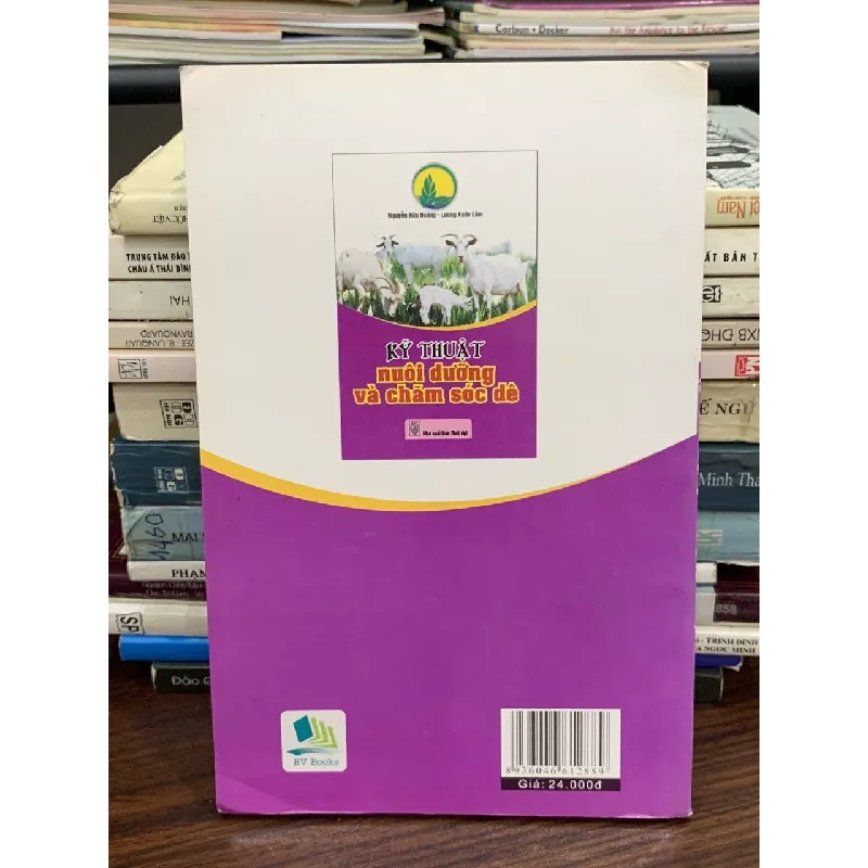 Kỹ thuật nuôi dưỡng và chăm sóc dê – Nguyễn Hữu Hoàng, Lương Xuân Lâm 589430