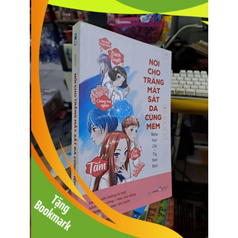 (TẶNG BOOKMARK) Nói cho trắng mắt sắt đá cũng mềm - Oopsy - 2019 mới 90% - KỸ NĂNG - RBK0111 950041