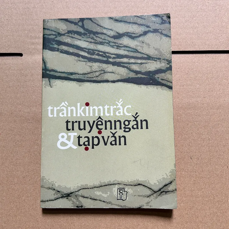 Trần Kim Trắc truyện ngắn và tạp văn 573168