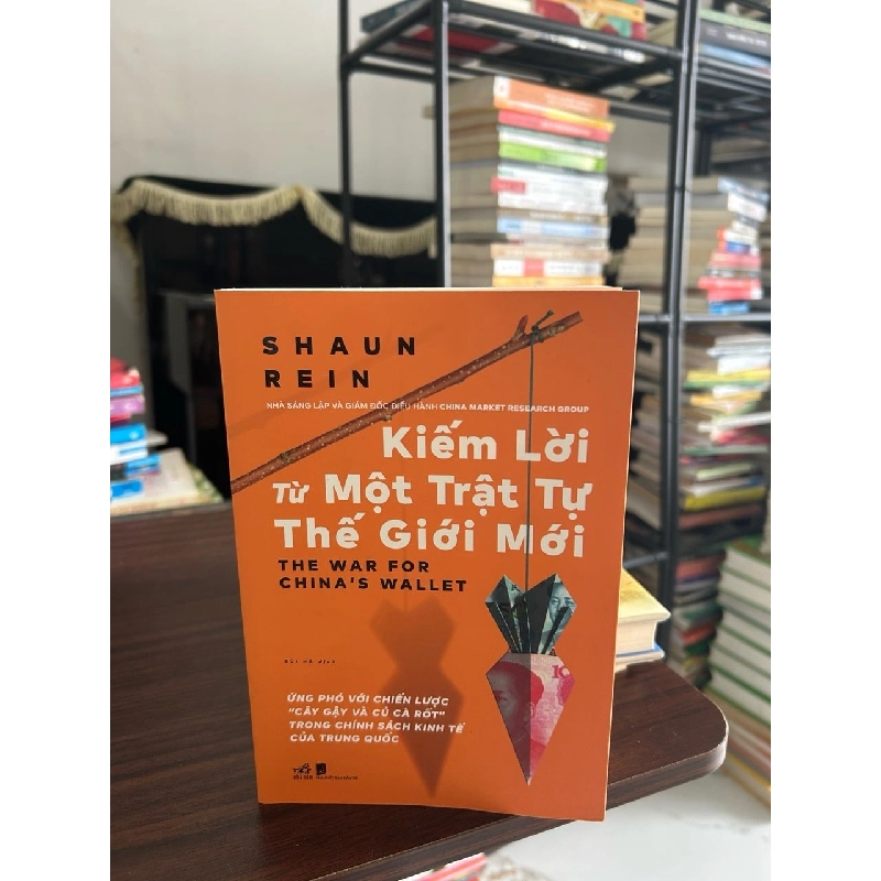 Kiếm lời từ một trật tự thế giới mới- Shaun Rein 928809