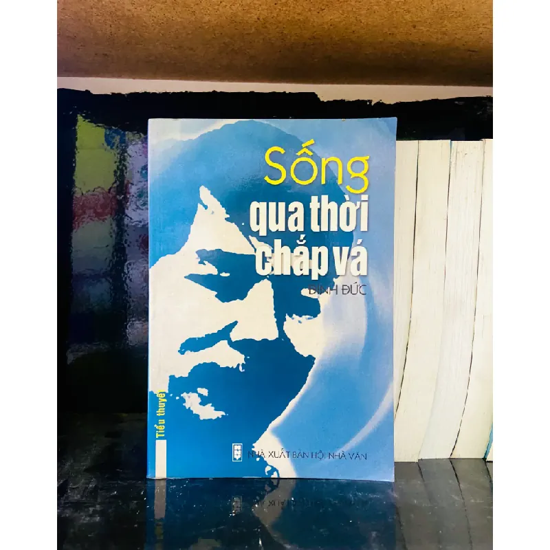 Sống qua thời chấp vá - Định Đức 555859