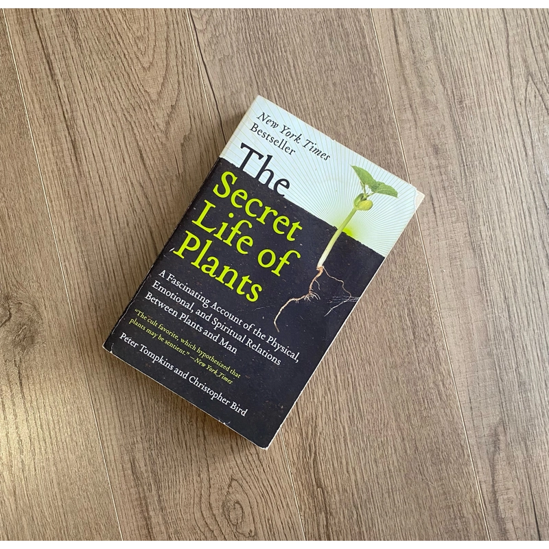 The Secret Life of Plants - Peter Tompkins & Christopher Bird 445269